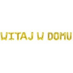 Napis WITAJ W DOMU - Balon Foliowy Złoty