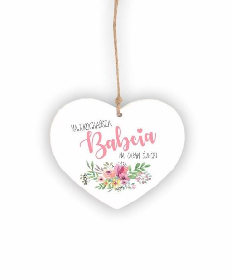Drewniana zawieszka Serce Najukochańsza Babcia