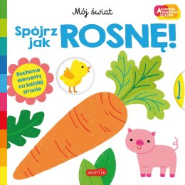 Akademia Mądrego Dziecka: Spójrz, jak rosnę!